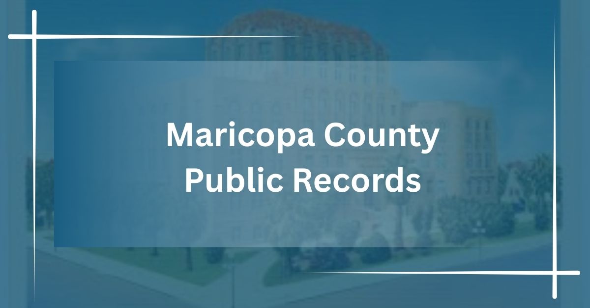 Maricopa County Public Records